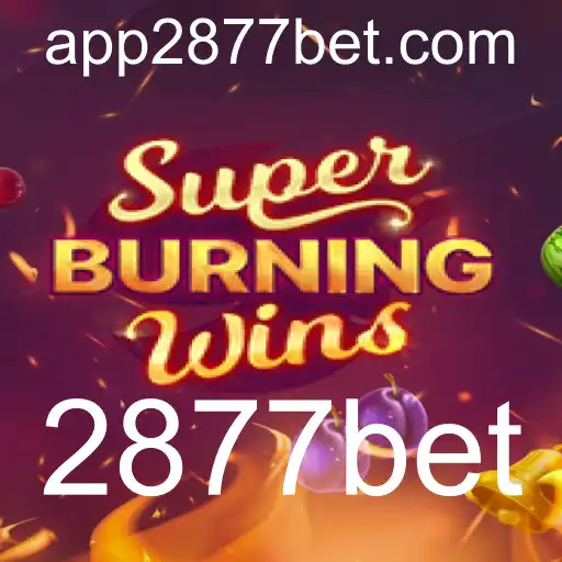 Explorando SuperBurningWins: Regras, Estratégias e a Conexão com 2877bet